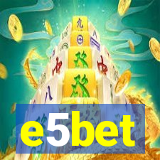 e5bet