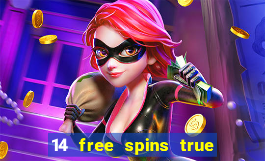 14 free spins true blue casino