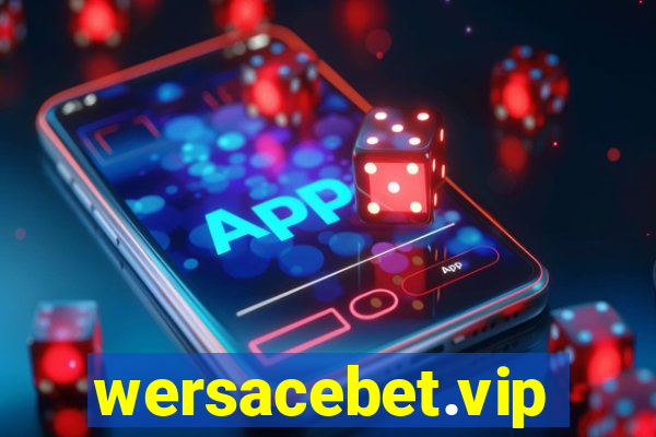 wersacebet.vip