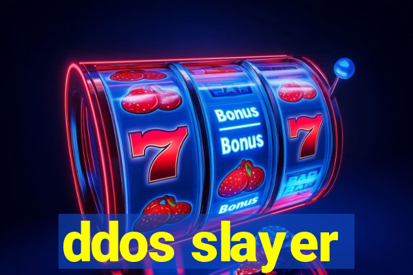 ddos slayer