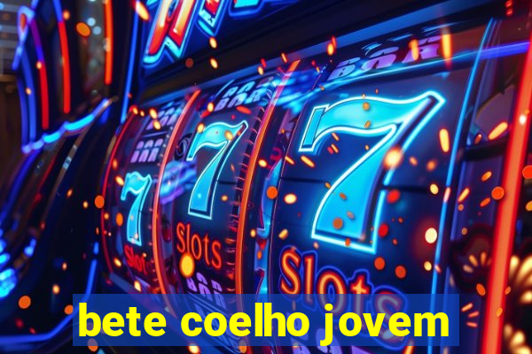 bete coelho jovem