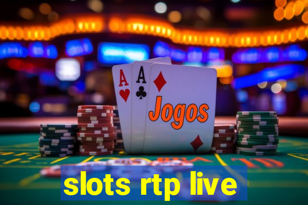 slots rtp live