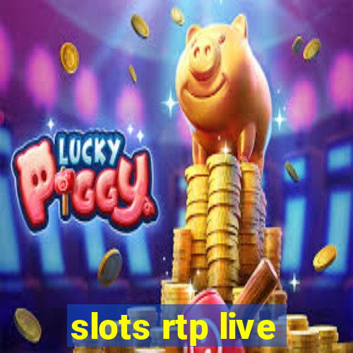 slots rtp live