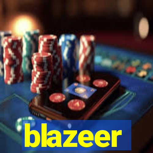 blazeer