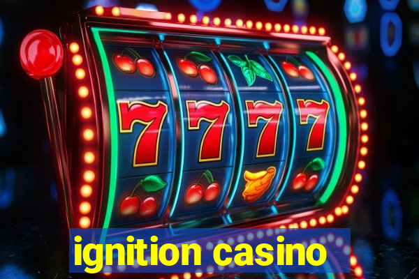 ignition casino