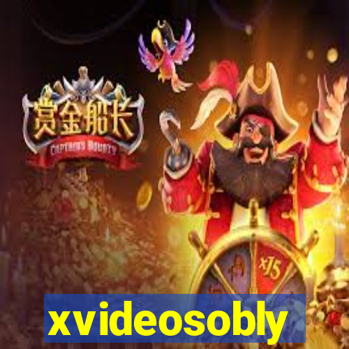 xvideosobly