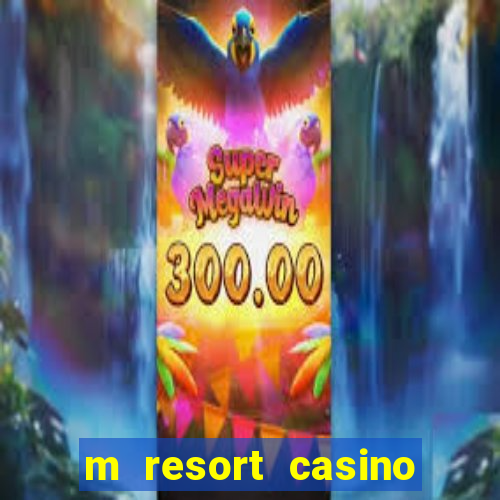 m resort casino las vegas