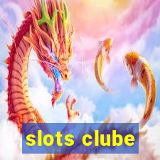 slots clube