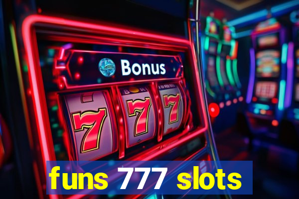 funs 777 slots