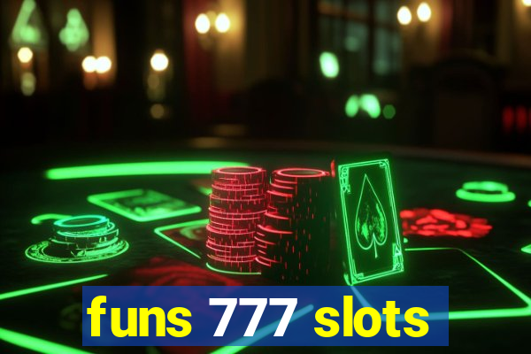 funs 777 slots