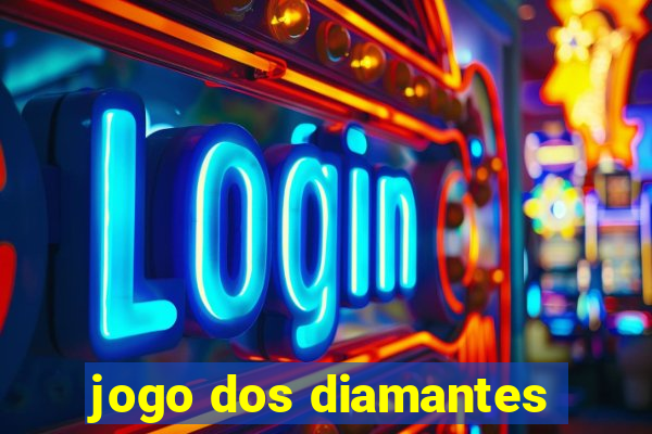 jogo dos diamantes