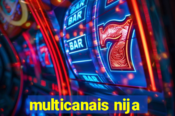 multicanais nija