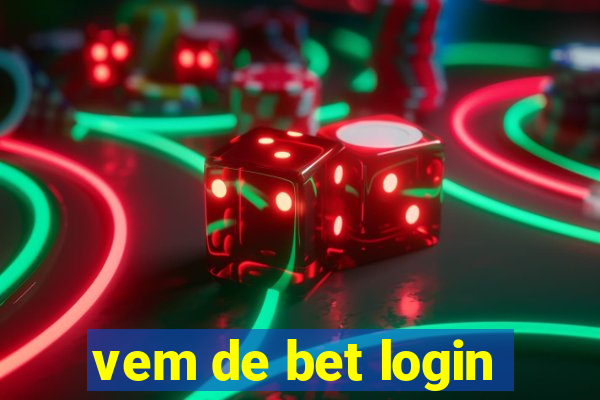 vem de bet login