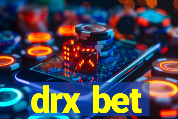 drx bet