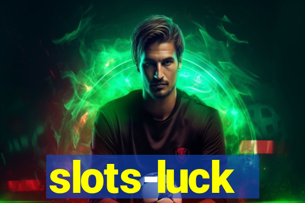 slots-luck