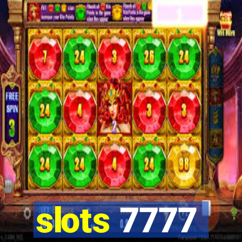 slots 7777