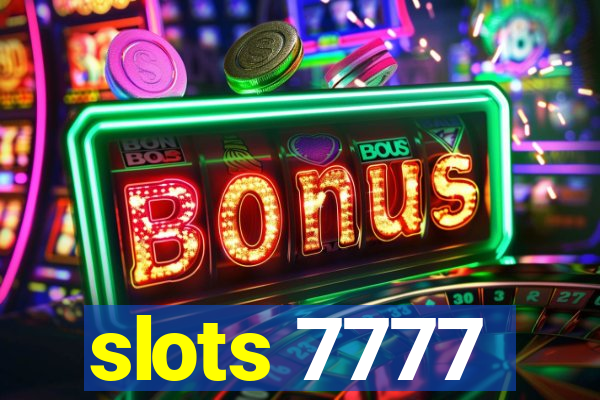 slots 7777