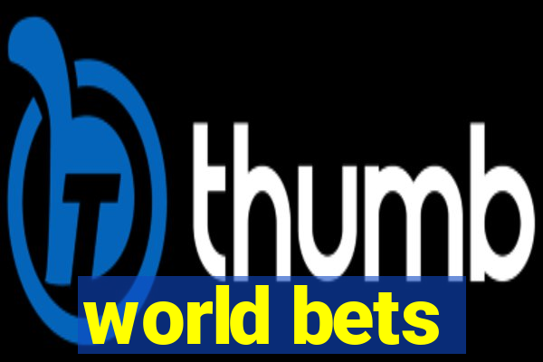 world bets