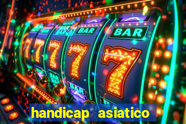 handicap asiatico 0.0 - 0.5