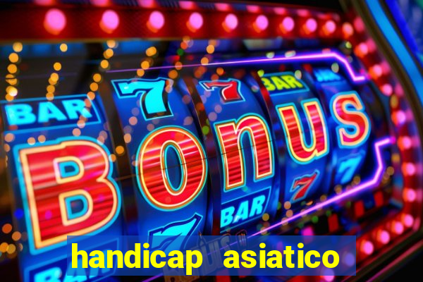 handicap asiatico 0.0 - 0.5