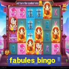 fabules bingo