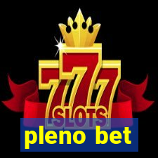 pleno bet