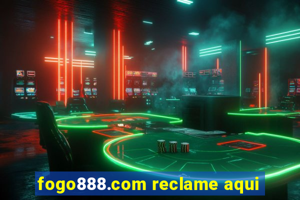 fogo888.com reclame aqui