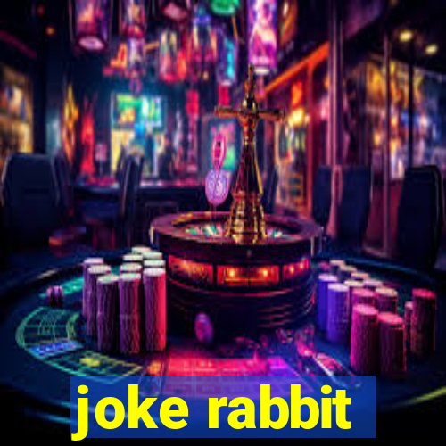 joke rabbit