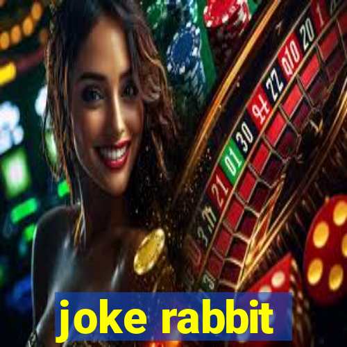 joke rabbit