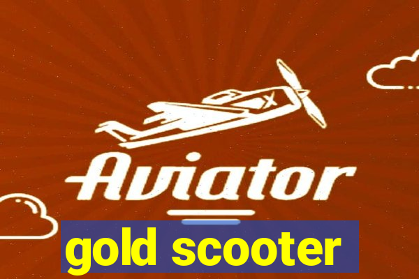 gold scooter