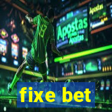 fixe bet