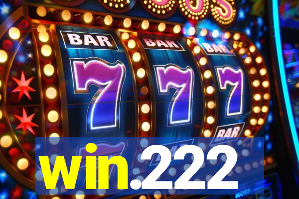 win.222