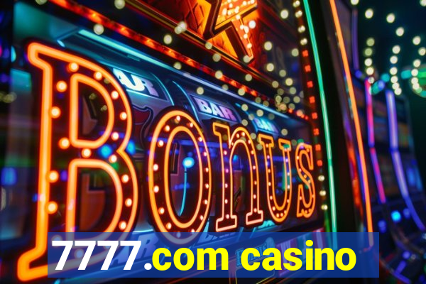 7777.com casino