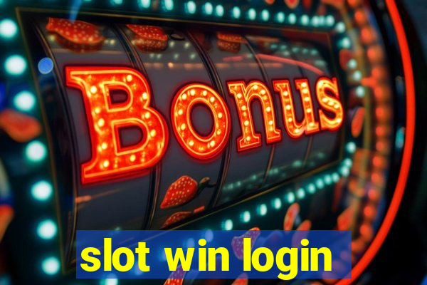 slot win login