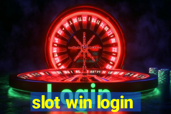 slot win login