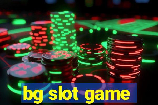 bg slot game