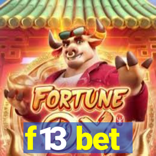 f13 bet