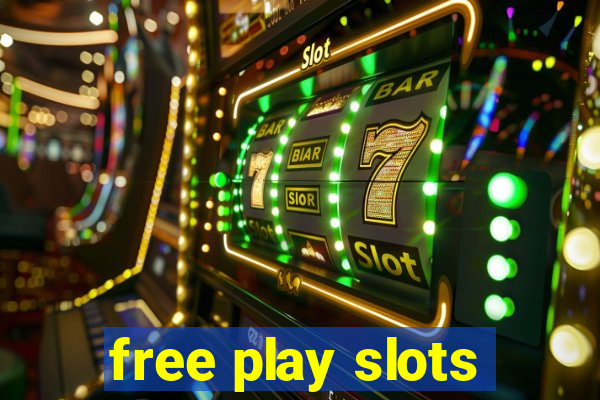 free play slots