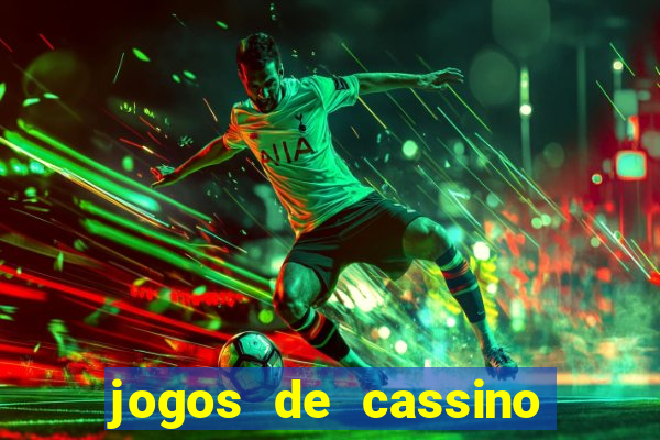 jogos de cassino com bonus no cadastro