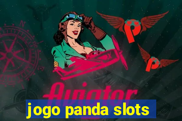 jogo panda slots