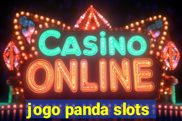 jogo panda slots