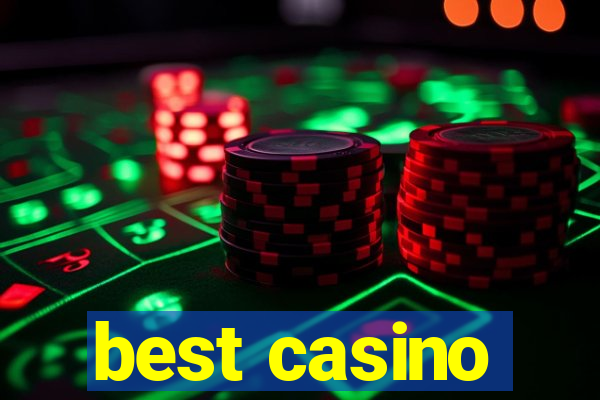 best casino