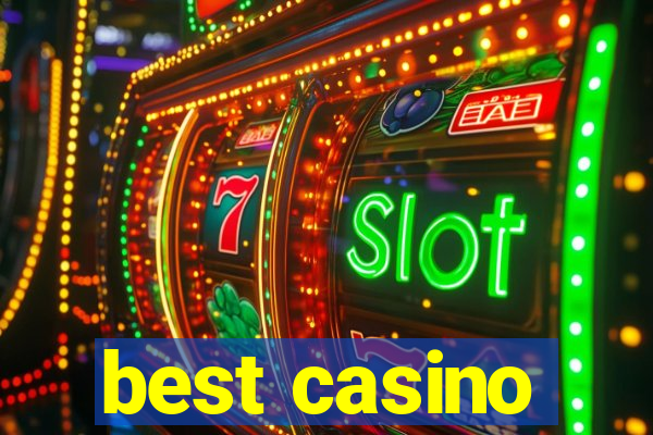 best casino