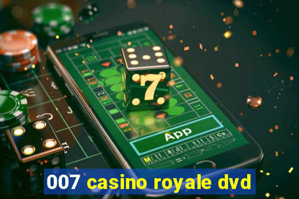 007 casino royale dvd