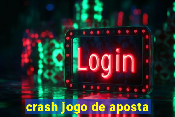 crash jogo de aposta