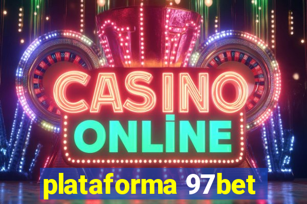 plataforma 97bet