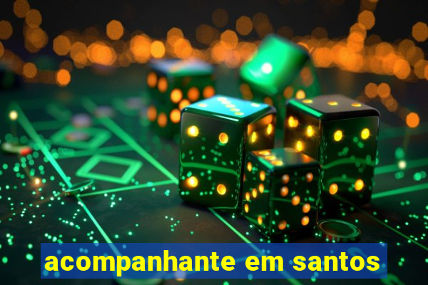 acompanhante em santos