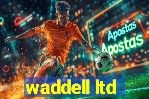 waddell ltd