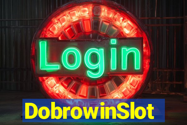 DobrowinSlot