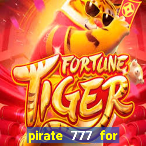 pirate 777 for slot games